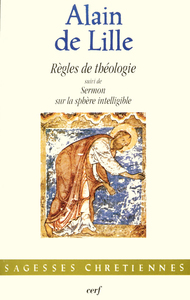 RÈGLES DE THÉOLOGIE SUIVI DE SERMON SUR LA SPHÈREINTELLIGIBLE