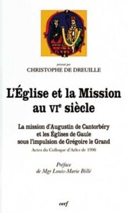 L'EGLISE ET LA MISSION AU VIE SIECLE