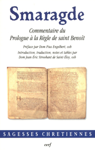 Commentaire du prologue à la règle de Saint Benoît