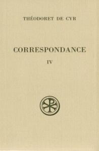 SC 429 CORRESPONDANCE - TOME 4
