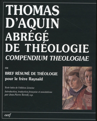 Abrégé de théologie (compendium theologiae)