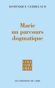 MARIE, UN PARCOURS DOGMATIQUE