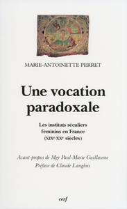 UNE VOCATION PARADOXALE