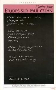 CONTRE-JOUR. ÉTUDES SUR PAUL CELAN