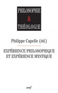 EXPERIENCE PHILOSOPHIQUE ET EXPERIENCE MYSTIQUE