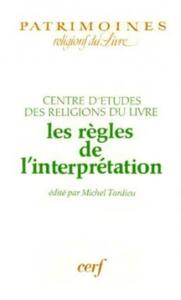 LES REGLES DE L'INTERPRETATION