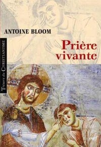 PRIERE VIVANTE