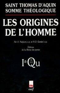 SOMME THÉOLOGIQUE : LES ORIGINES DE L'HOMME