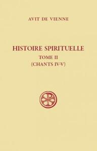 SC 492 HISTOIRE SPIRITUELLE, II