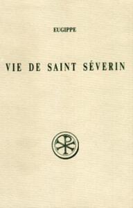 SC 374 VIE DE SAINT SEVERIN