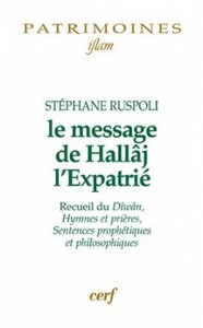 LE MESSAGE DE HALLAJ L'EXPATRIE