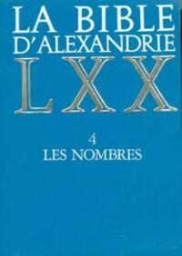 LA BIBLE D'ALEXANDRIE : LES NOMBRES