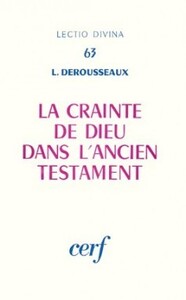 LA CRAINTE DE DIEU DANS L'ANCIEN TESTAMENT