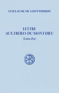 SC 223 LETTRE AUX FRERES DU MONT-DIEU