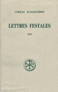 SC 372 LETTRES FESTALES - TOME 1 (I-VI)