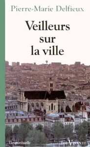 VEILLEURS SUR LA VILLE