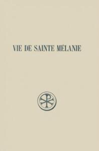 SC 90 VIE DE SAINTE MELANIE