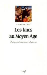 LES LAÏCS AU MOYEN ÂGE