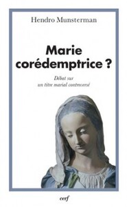 MARIE COREDEMPTRICE ?