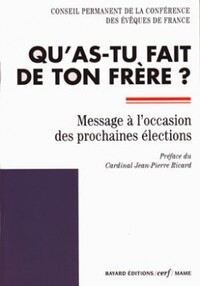 QU'AS-TU FAIT DE TON FRERE ?