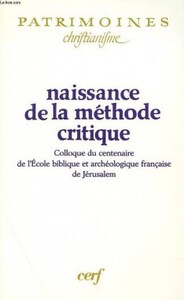 NAISSANCE DE LA METHODE CRITIQUE