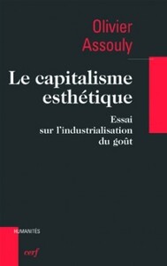 LE CAPITALISME ESTHETIQUE