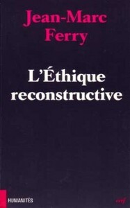 L'ETHIQUE RECONSTRUCTIVE