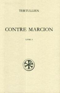 SC 365 CONTRE MARCION, I