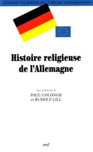 HISTOIRE RELIGIEUSE DE L'ALLEMAGNE