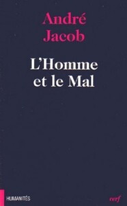 L'HOMME ET LE MAL