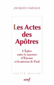 LES ACTES DES APOTRES