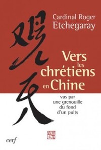 VERS LES CHRÉTIENS EN CHINE