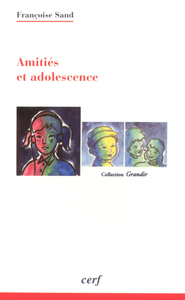 Amitiés et adolescence