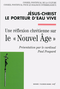JESUS-CHRIST, LE PORTEUR D'EAU VIVE