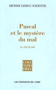 PASCAL ET LE MYSTERE DU MAL