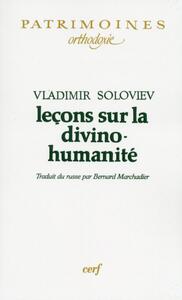 LECONS SUR LA DIVINO-HUMANITE