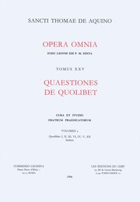 QUAESTIONES DE QUOLIBET - TOME 25
