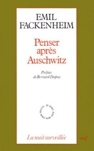 PENSER APRÈS AUSCHWITZ