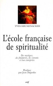 L'ÉCOLE FRANÇAISE DE SPIRITUALITÉ