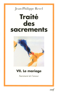 TRAITE DES SACREMENTS, VII