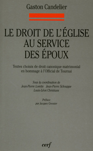 LE DROIT DE L'EGLISE AU SERVICE DES EPOUX