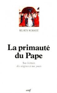LA PRIMAUTÉ DU PAPE