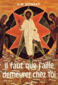 IL FAUT QUE J'AILLE DEMEURER CHEZ TOI