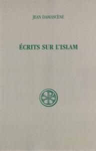 SC 383 ECRITS SUR L'ISLAM