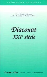 DIACONAT, XXIE SIÈCLE