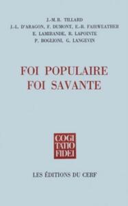 FOI POPULAIRE, FOI SAVANTE