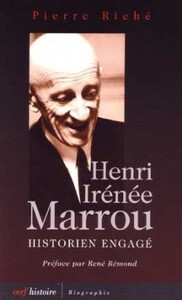 HENRI IRENEE MARROU - HISTORIEN ENGAGE