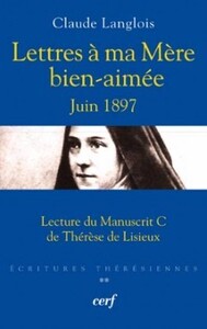 LETTRES A MA MERE BIEN-AIMEE¿ JUIN 1897