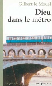 Dieu dans le métro