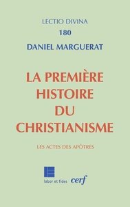 LA PREMIERE HISTOIRE DU CHRISTIANISME